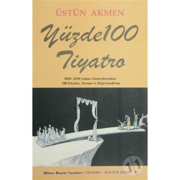 YÜZDE 100 TIYATRO - ÜSTÜN AKMEN