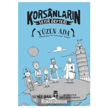 Yüzen Ada - Korsanların Seyir Defteri - Şeniz Baş