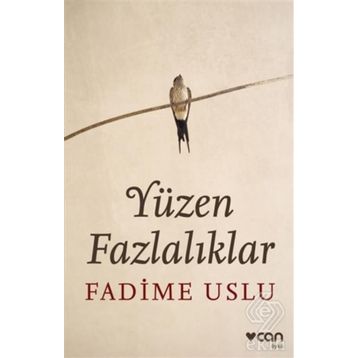 Yüzen Fazlalıklar - Fadime Uslu