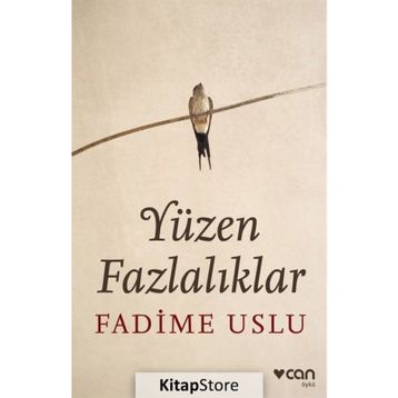 Yüzen Fazlalıklar - Fadime Uslu
