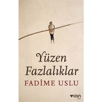 Yüzen Fazlalıklar - Fadime Uslu