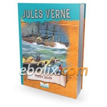 Yüzen Şehir - Jules Verne