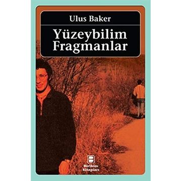 YÜZEYBILIM FRAGMANLAR - ULUS BAKER