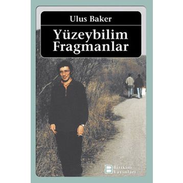 YÜZEYBILIM FRAGMANLAR - ULUS BAKER