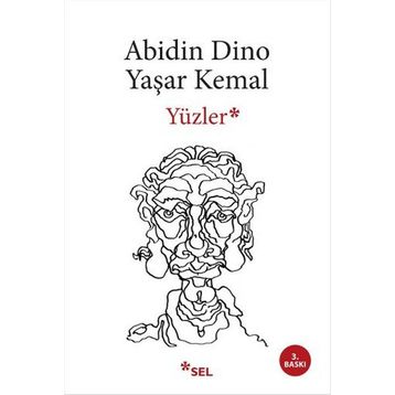 YÜZLER - ABIDIN DINO; YAŞAR KEMAL