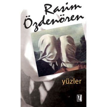 YÜZLER - RASIM ÖZDENÖREN