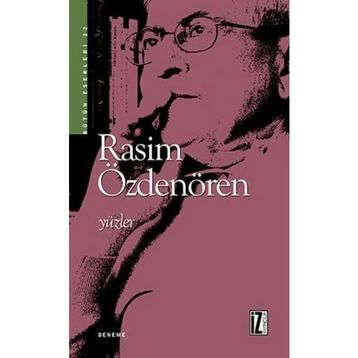 YÜZLER - RASIM ÖZDENÖREN