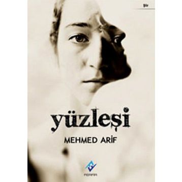 YÜZLEŞİ - MEHMED ARIF