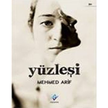 YÜZLEŞİ - MEHMED ARIF