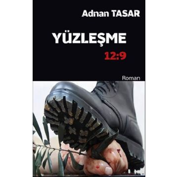 Yüzleşme 12:9 - Adnan Tasar
