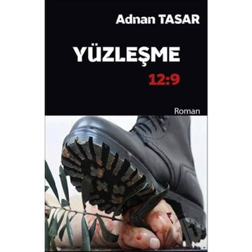 Yüzleşme 12:9 - Adnan Tasar