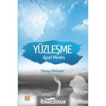 Yüzleşme - Aysel Menteş