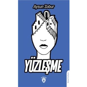 Yüzleşme - Aysun Zobur