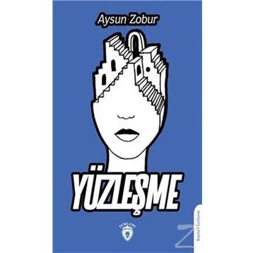 Yüzleşme - Aysun Zobur