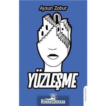 Yüzleşme - Aysun Zobur
