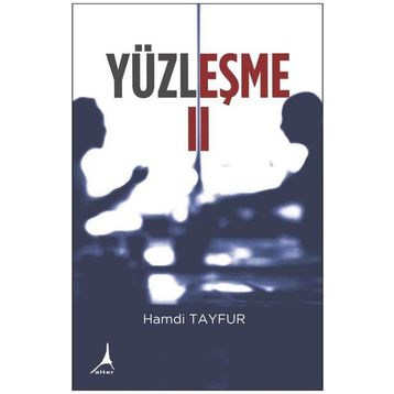 Yüzleşme II - Hamdi Tayfur