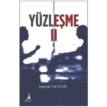 Yüzleşme II - Hamdi Tayfur