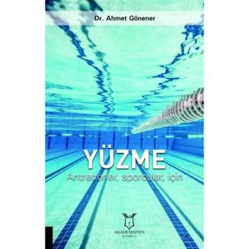 Yüzme - Ahmet Gönener