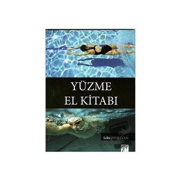 Yüzme El Kitabı - Selbi Pehlivan