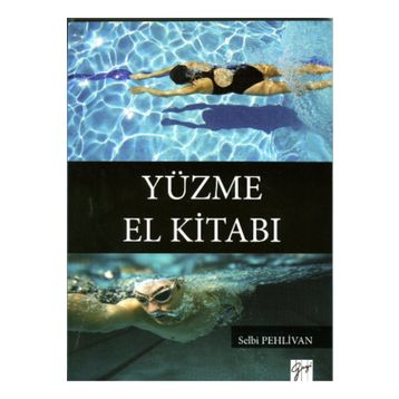 Yüzme El Kitabı - Selbi Pehlivan
