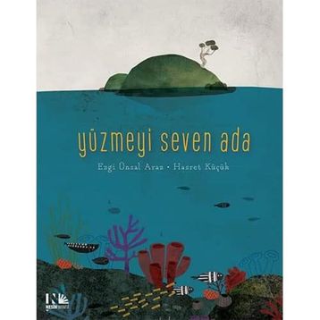 Yüzmeyi Seven Ada - Ezgi Ünsal Araz