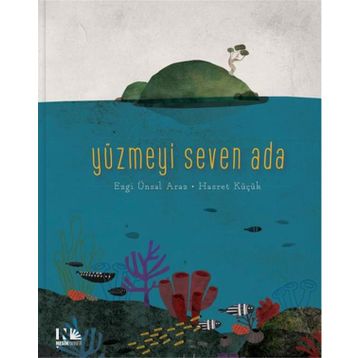 Yüzmeyi Seven Ada - Ezgi Ünsal Araz