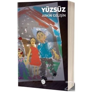 Yüzsüz - Arkın Gelişin