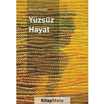 Yüzsüz Hayat - Adnan Gerger