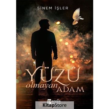 Yüzü Olmayan Adam - Sinem İşler
