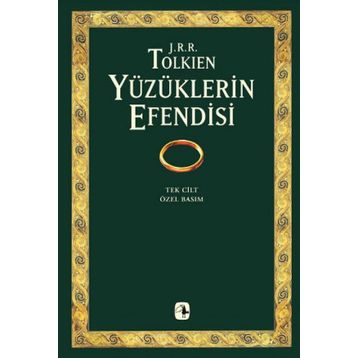 YÜZÜKLERİN EFENDISI (TEK CILT, ÖZEL BASIM) YÜZÜKLERİN KARDEŞLİĞİ, İKİ KULE, KRALIN DÖNÜŞÜ - JOHN RONALD REUEL TOLKIEN