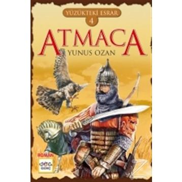 Yüzükteki Esrar 4 Atmaca - Yunus Ozan