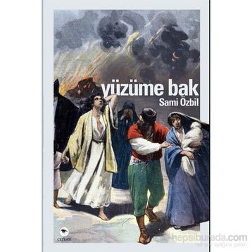 Yüzüme Bak - Sami Özbil