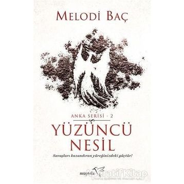 Yüzüncü Nesil - Melodi Baç