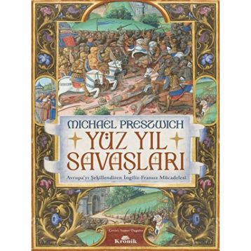 Yüzyıl Savaşları - Michael Preszwich