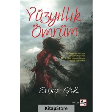 Yüzyıllık Ömrüm - Erhan Gök