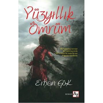 Yüzyıllık Ömrüm - Erhan Gök