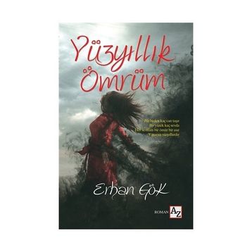 Yüzyıllık Ömrüm - Erhan Gök