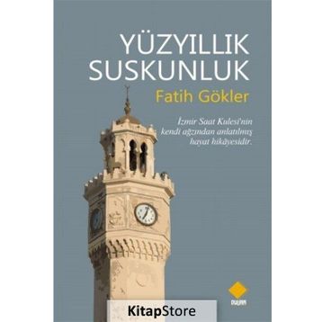 Yüzyıllık Suskunluk - Fatih Gökler