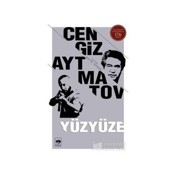 Yüzyüze - Cengiz Aytmatov