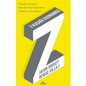 Z Kuşağı Ekonomisi Kronik Kitap