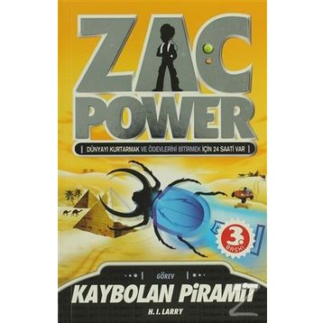 Zac Power 3 - Kaybolan Piramit - H. I. Larry