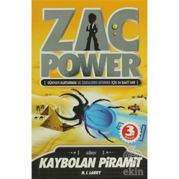 Zac Power 3 - Kaybolan Piramit - H. I. Larry