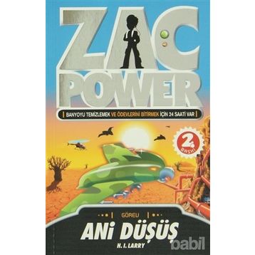 ZAC POWER ANI DÜŞÜŞ - H. I. LARRY