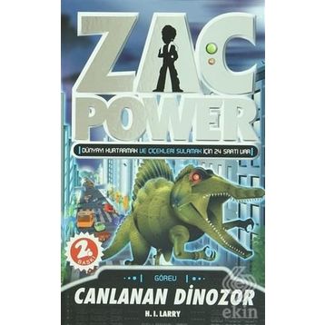 ZAC POWER - CANLANAN DINOZOR - H. I. LARRY