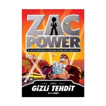 ZAC POWER GIZLI TEHDIT - H. I. LARRY