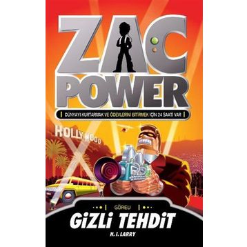 ZAC POWER GIZLI TEHDIT - H. I. LARRY