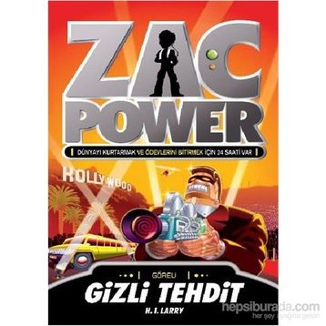 ZAC POWER GIZLI TEHDIT - H. I. LARRY