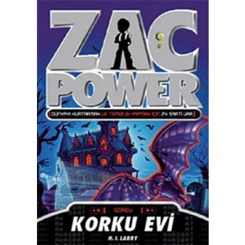 ZAC POWER KORKU EVI - H. I. LARRY