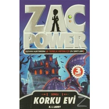ZAC POWER KORKU EVI - H. I. LARRY