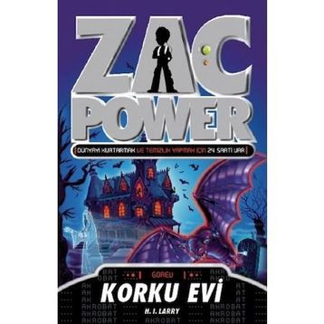 ZAC POWER KORKU EVI - H. I. LARRY
